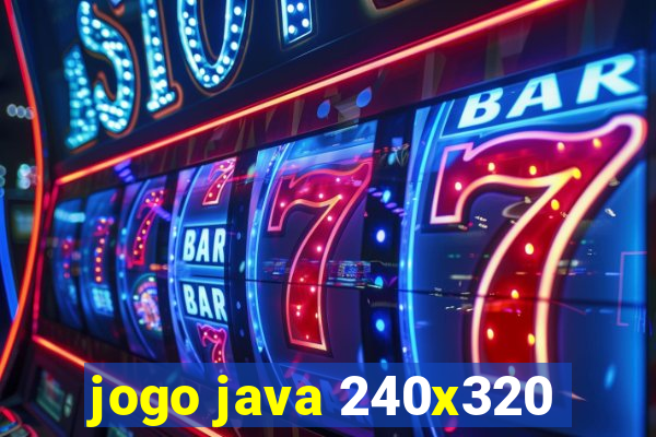 jogo java 240x320